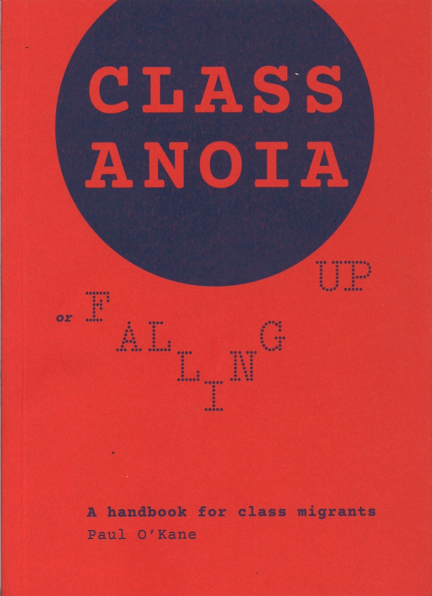 Paul O'Kane, CLASSANOIA, 2025