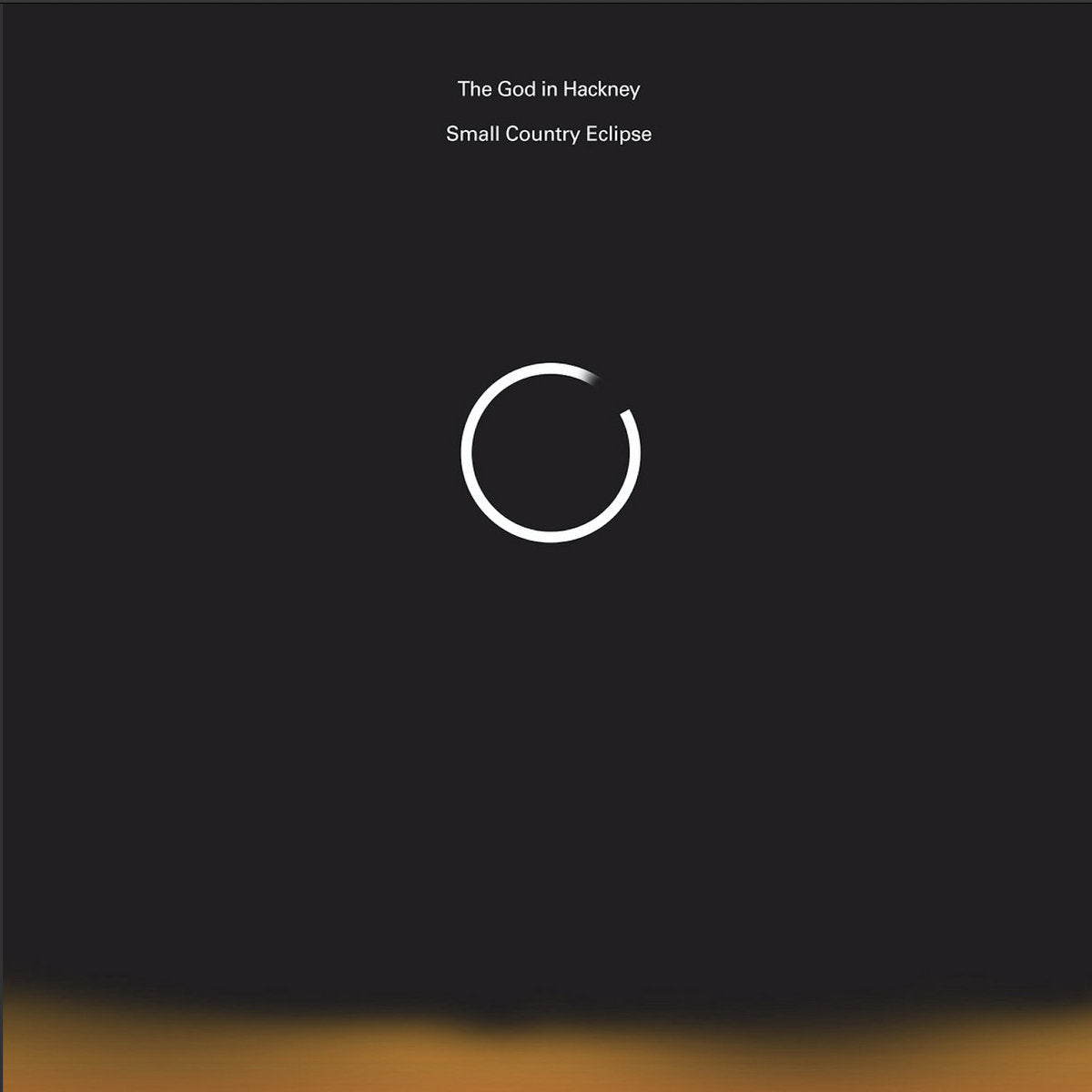 The God in Hackney, Small Country Eclipse, 2020
