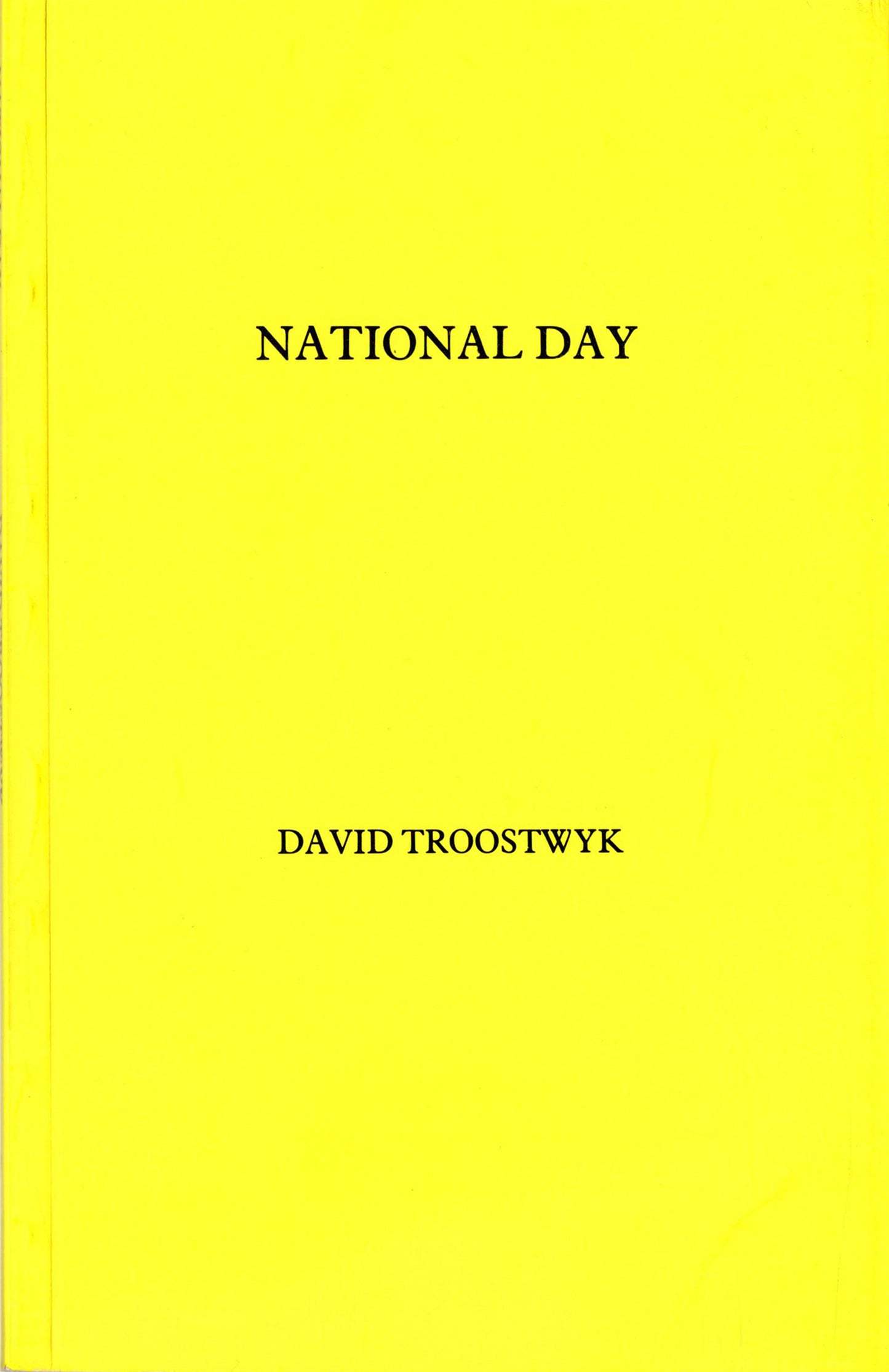 David Troostwyk, National Day, 1981