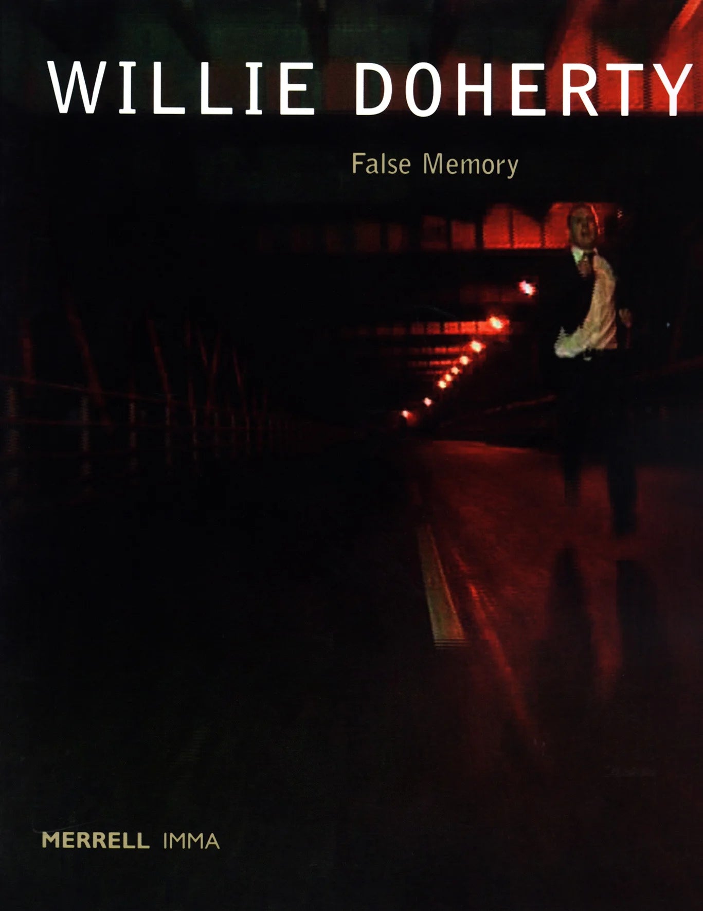 Willie Doherty, False Memory, 2002